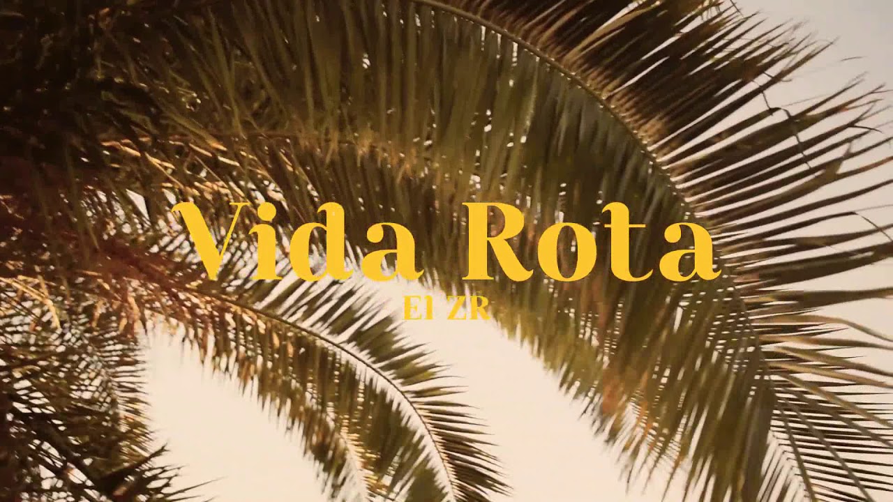 Vida rota - video oficial - elzr - YouTube
