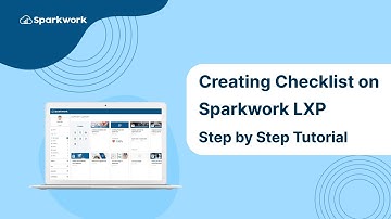 Streamline Workflows: Creating Checklist on Sparkwork LXP