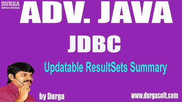 Adv Java || JDBC Session - 162 || Updatable ResultSets Summary by Durga Sir