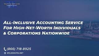 Wilson & Associates CPAs | High Net Worth Tax & HUD Audit Specialists
