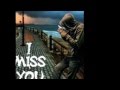 miss you