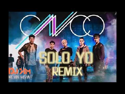 CNCO ✘ SOLO YO ✘ REMIX DJ KEVIN MOYA