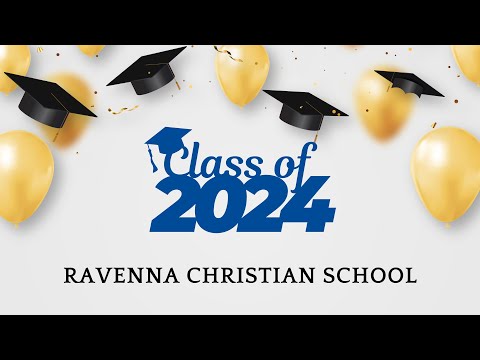 Ravenna Christian School, 2024 Preschool Graduation.
