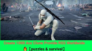 Create 1000 Acc Clone Provide RSS Worldwide ?【puzzles & survival】