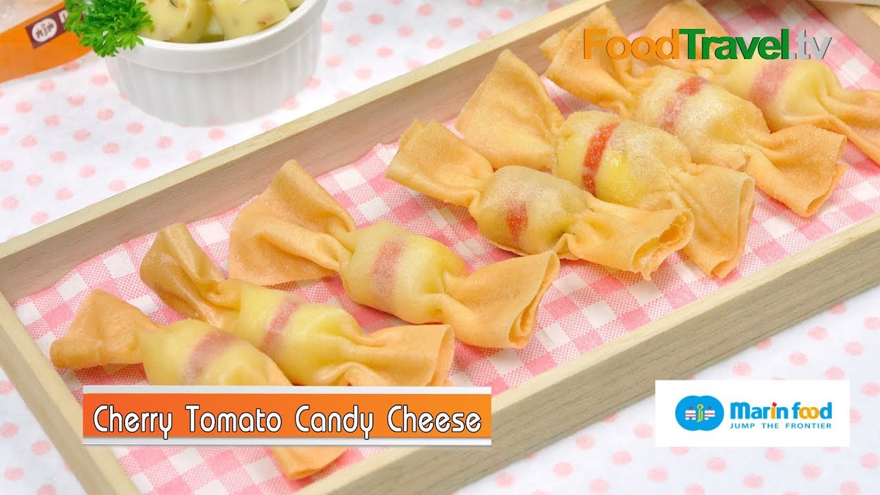 ปอเปี๊ยะชีสมะเขือเทศ | Cherry Tomato Candy Cheese
