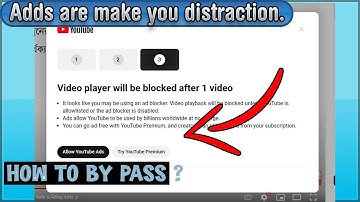 Watch videos without Adds, How to Fix & Bypass YouTube Anti Ad Block Detection