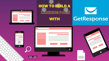How To Build A Landing Page That Converts - GetResponse Tutorial 2020