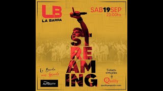 La Barra Streaming 19/09/2020