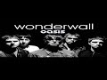 Oasis wonderwall