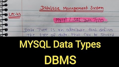 MySQL Data Types in DBMS | MySQL Data Types in Hindi | DBMS