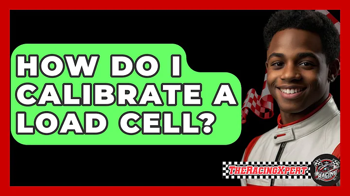 How Do I Calibrate A Load Cell? - The Racing Xpert