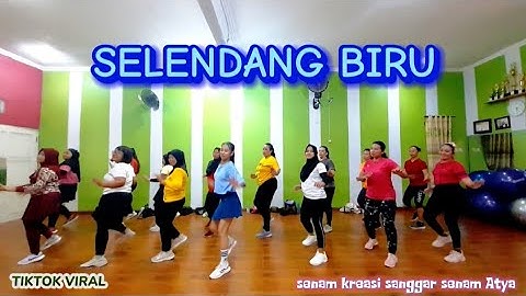 SELENDANG BIRU || TIKTOK VIRAL || SENAM KREASI @sanggarsenamatya8917
