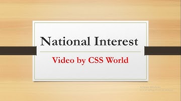 National Interest |International Relations| CSS World