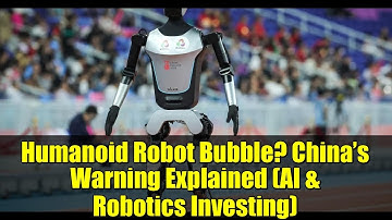 Humanoid Robot Bubble? China’s Warning Explained (AI & Robotics Investing)