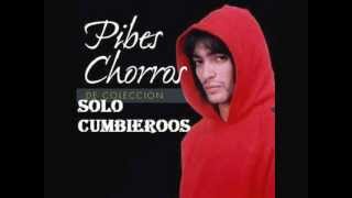 Video thumbnail of "Pibes Chorros Una vez mas"