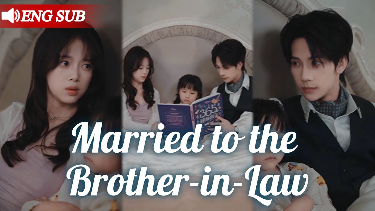 They Forced the Widow to Remarry... But Her New Husband is Her Late Husband's Brother.