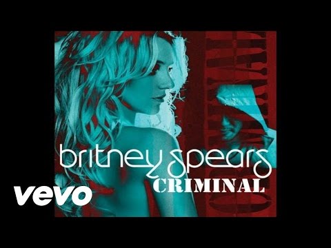 Britney Spears (+) Criminal (Radio Mix)