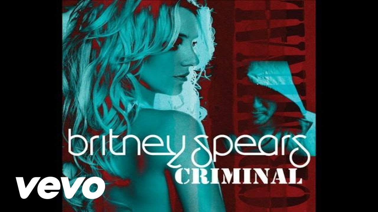 Britney Spears - Criminal (Radio Mix) - YouTube