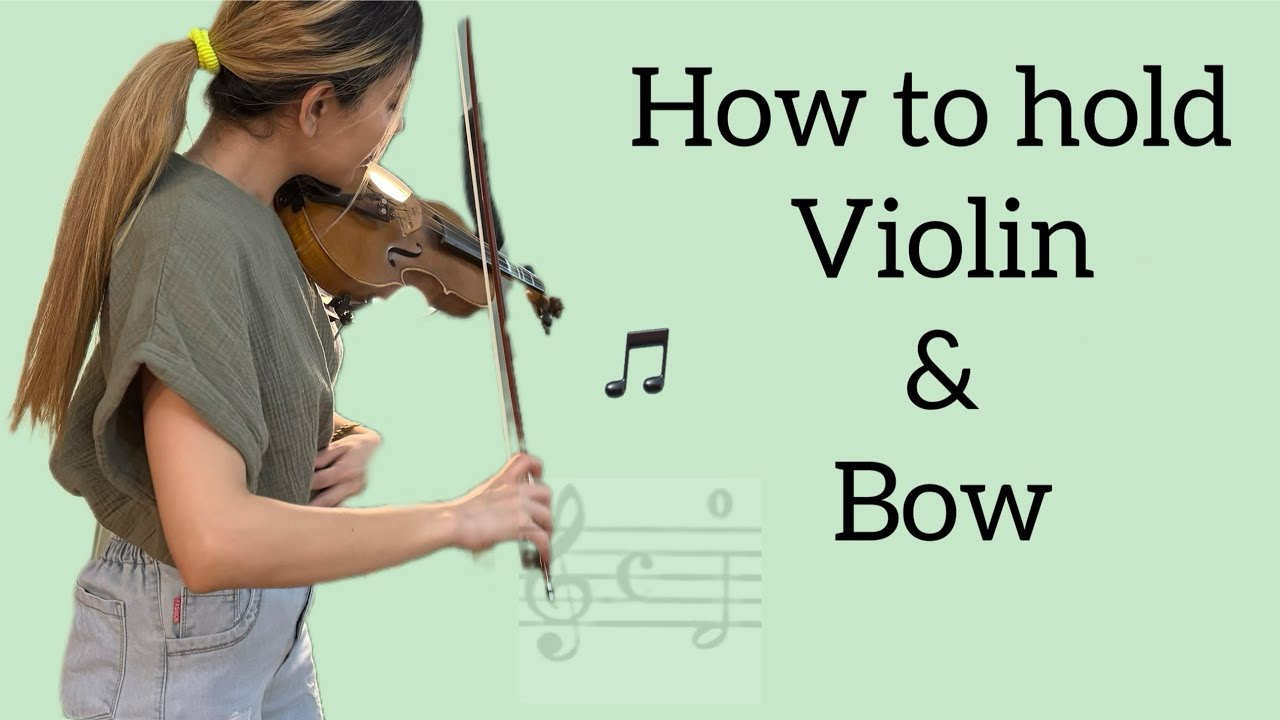 HOW TO HOLD VIOLIN ,HOW TO HOLD VIOLIN BOW 2024🎻 - YouTube