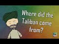 Who are the Taliban? (Short Animated Documentary)