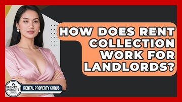 How Does Rent Collection Work for Landlords? | Rental Property Gurus News