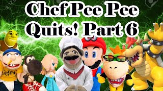 Sml Movie Chef Pee Pee Quits Part 6 Part