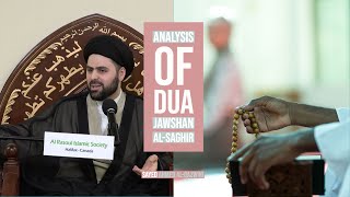 Analysis of Dua Jawshan al-Saghir - Sayed Ahmed Al-Qazwini