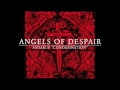 Miniature de la vidéo de la chanson Angels Of Despair