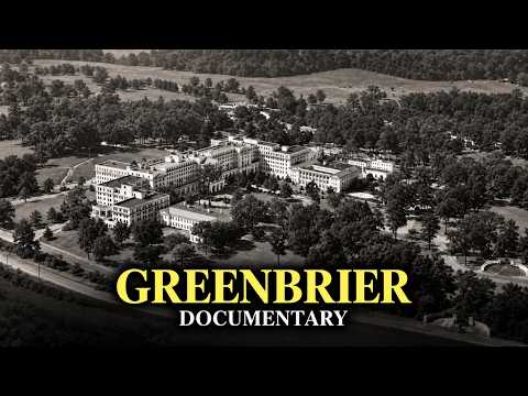 How America Hid a Secret Doomsday Bunker Inside Its Grandest Resort: The Greenbrier