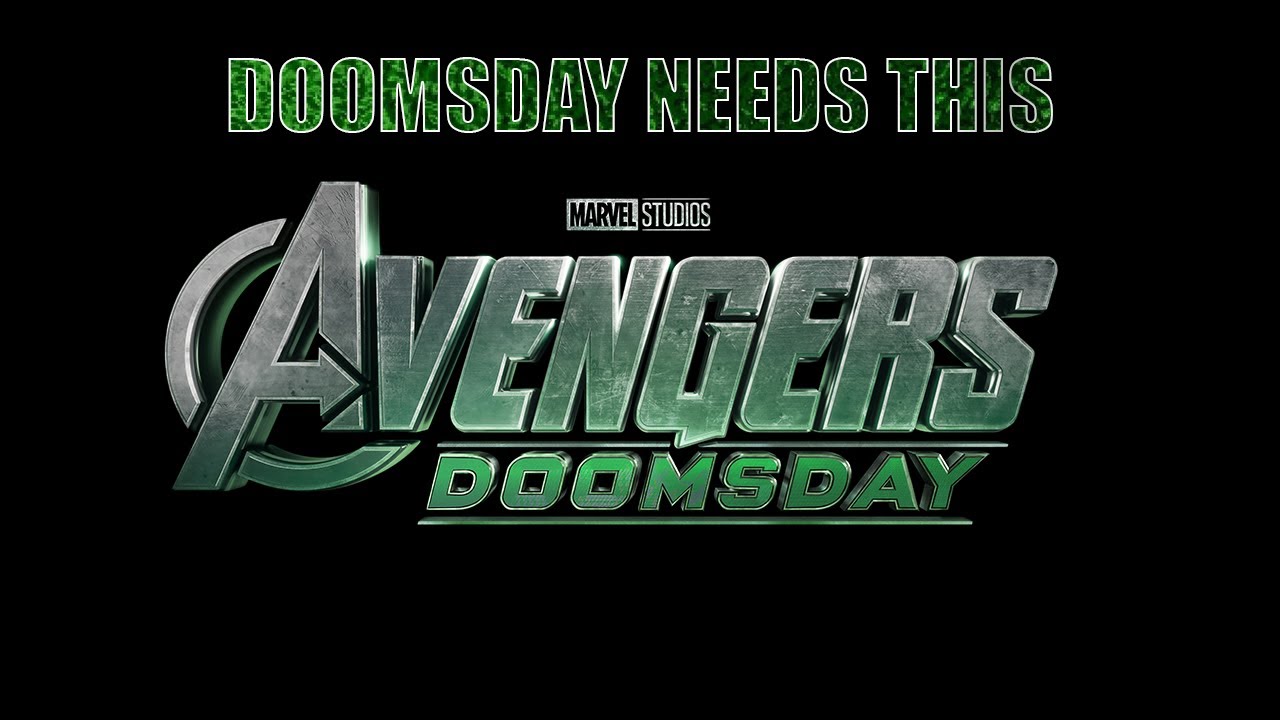 Top 5 Things I Want to See in Avengers: Doomsday