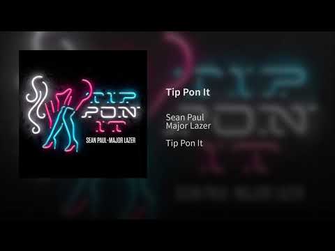 Tip pon it - sean Paul ft major lazer