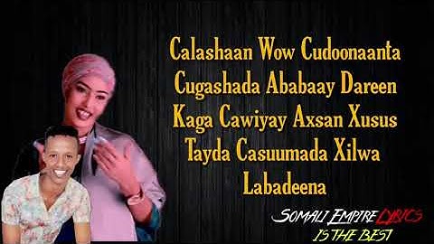 MAHAD BASHAASH FT NASTEEXO dayax  calashan wow cudoonanta official video 2021
