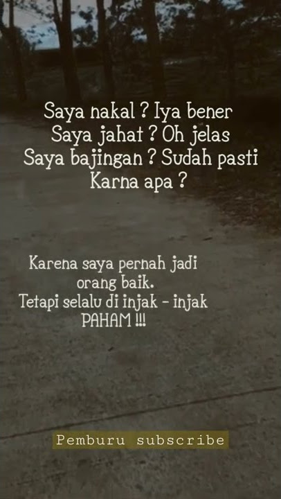 story wa keren # status wa keren # quotes wa keren # kata # keren # cerita sebelum tidur#teman tidur
