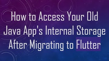 How to Access Your Old Java App