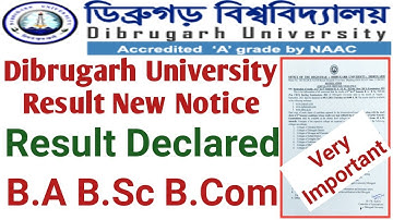 Dibrugarh University B.A B.Sc B.Com Result Notice || Backlog Exam Result Notice 2021