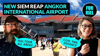 Siem Reap Angkor International Airport full tour! Cambodia’s newest airport! Transfer cost! #ForRiel