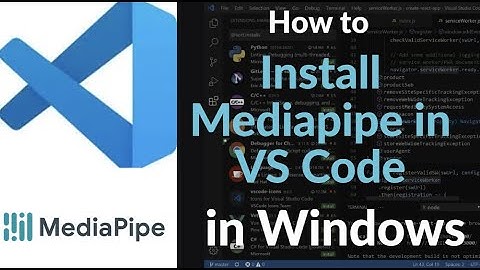 How to Install Mediapipe in VS Code | Setup Hand Tracking, Face & Pose Detection in Python (2025)