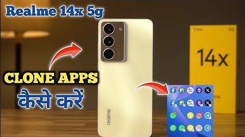 How to Clone App in Realme 14x 5g | Realme 14x 5g में Dual Apps कैसे करें |