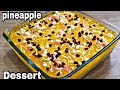 पाइनएप्पल डिजर्ट | Pineapple Dessert | Pineapple Pudding Recipe | Ramzan Recipe| Iftar Recipe