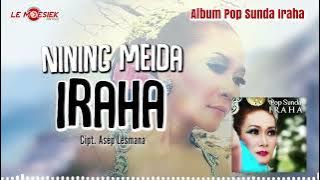 Nining Meida - Iraha ( Official Audio )