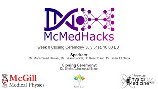 Week 8 Closing Ceremony: Dr. Mohammad Havaei, Dr. Issam Laradji, Dr. Ken Chang, Dr. Issam El Naqa
