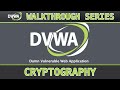 17 Master Cryptography Challenges in DVWA: A Step-by-Step Tutorial 🔐