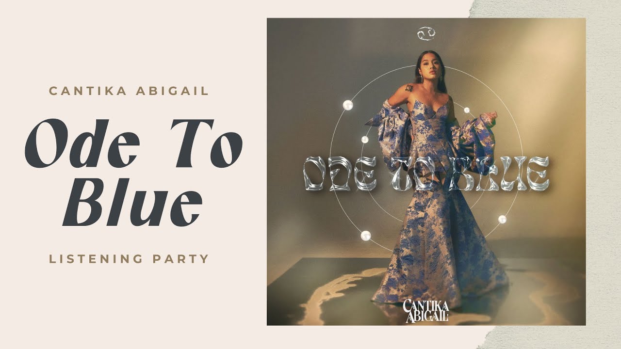 Cantika Abigail - Ode To Blue | Listening Party