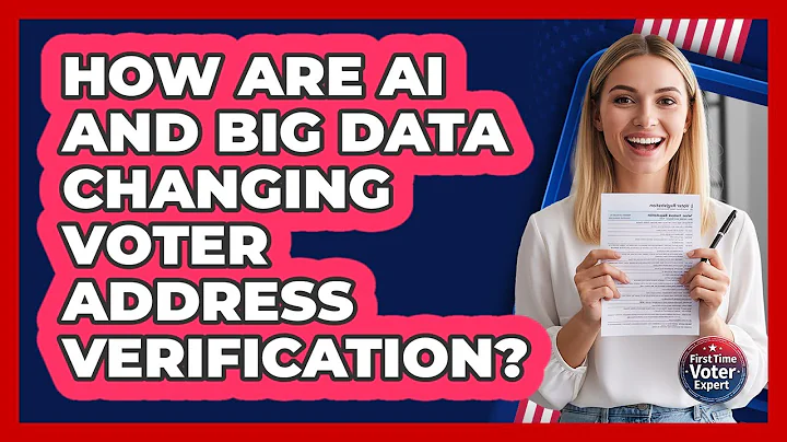 How Are AI And Big Data Changing Voter Address Verification? - First Time Voter Expert