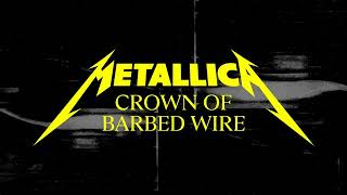Metallica - Crown Of Barbed Wire (instrumental version)