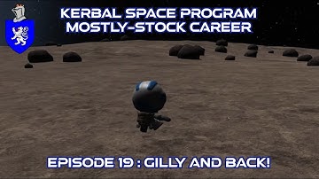 Kerbal Space Program Career - Episode 19 : Gilly And Back!