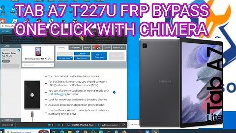 TAB A7 T227U FRP BYPASS ONE CLICK WITH CHIMERA