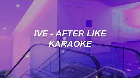 IVE 아이브 - After LIKE Karaoke Easy Lyrics