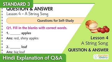 Lesson 4 - A String Song | Class 3 English Balbharati | Hindi Explanation of Q&A
