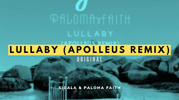 Sigala, Paloma Faith - Lullaby (Apolleus Bootleg)